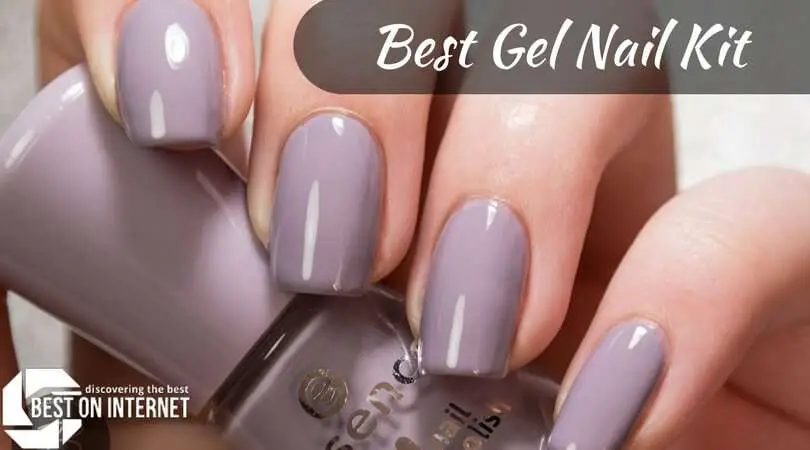 Best Gel Nail Polish Kit at Home for 2018