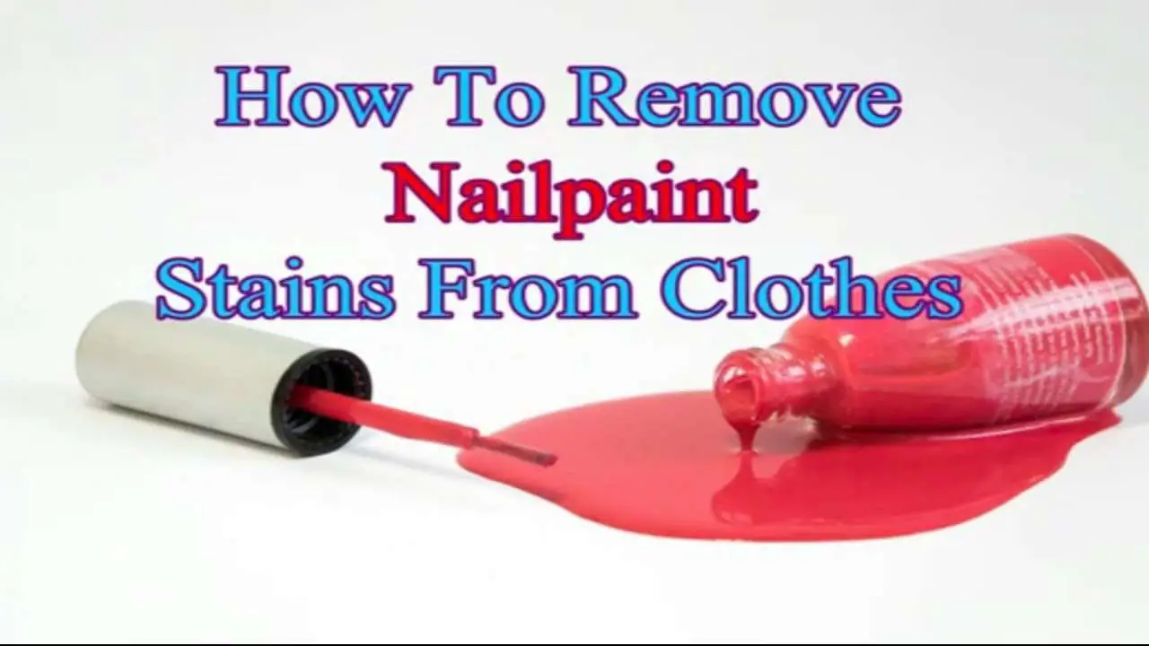 How to Get Nail Polish Stains Out of Clothes
