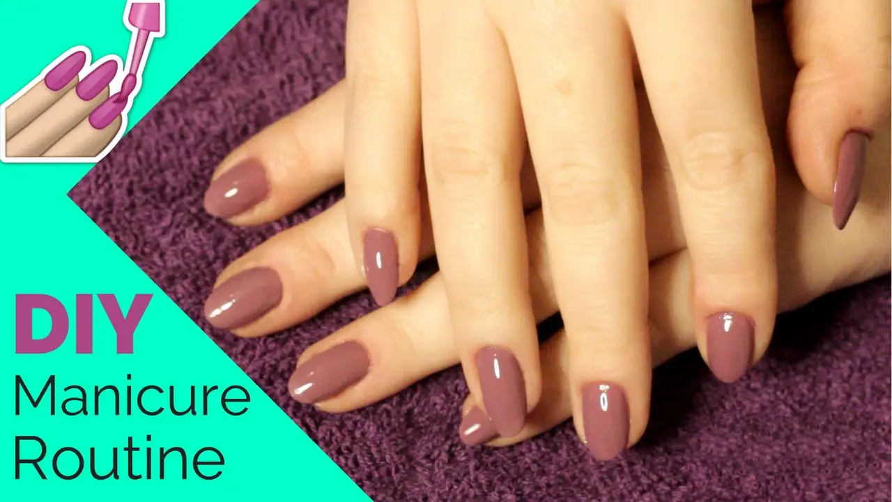 Manicure at Home  DIY Manicure Tutorial for Long Lasting Nail Polish ...
