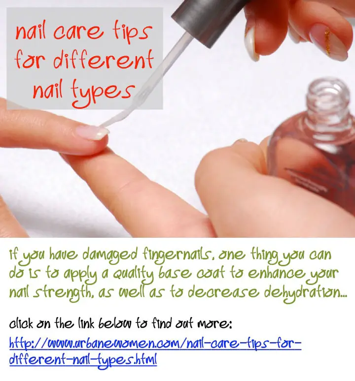 Nail Care Tips For Different Nail Types