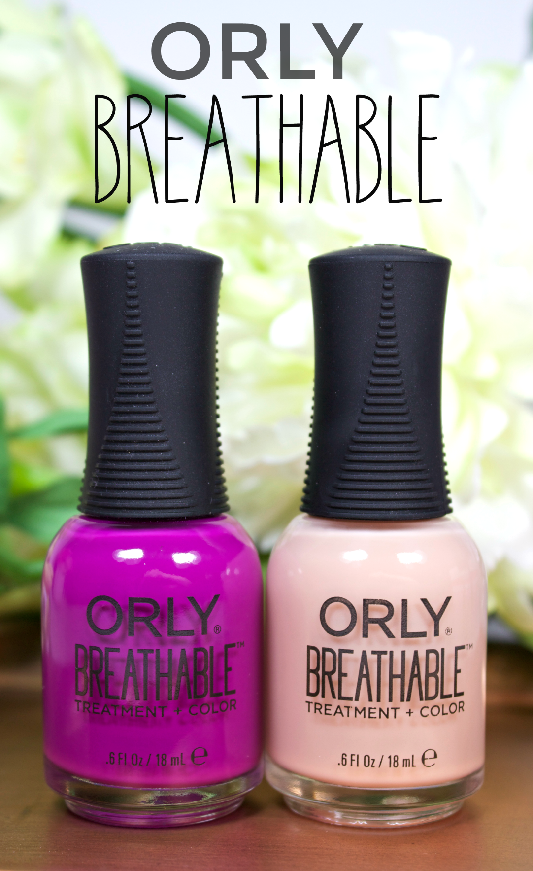 NEW! Orly Breathable Treatment + Color Nail Polish
