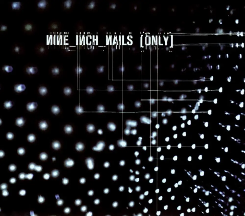 NINE INCH NAILS Only reviews