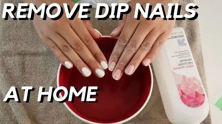 REMOVE DIP / GEL NAILS AT HOME IN 15 MINUTES