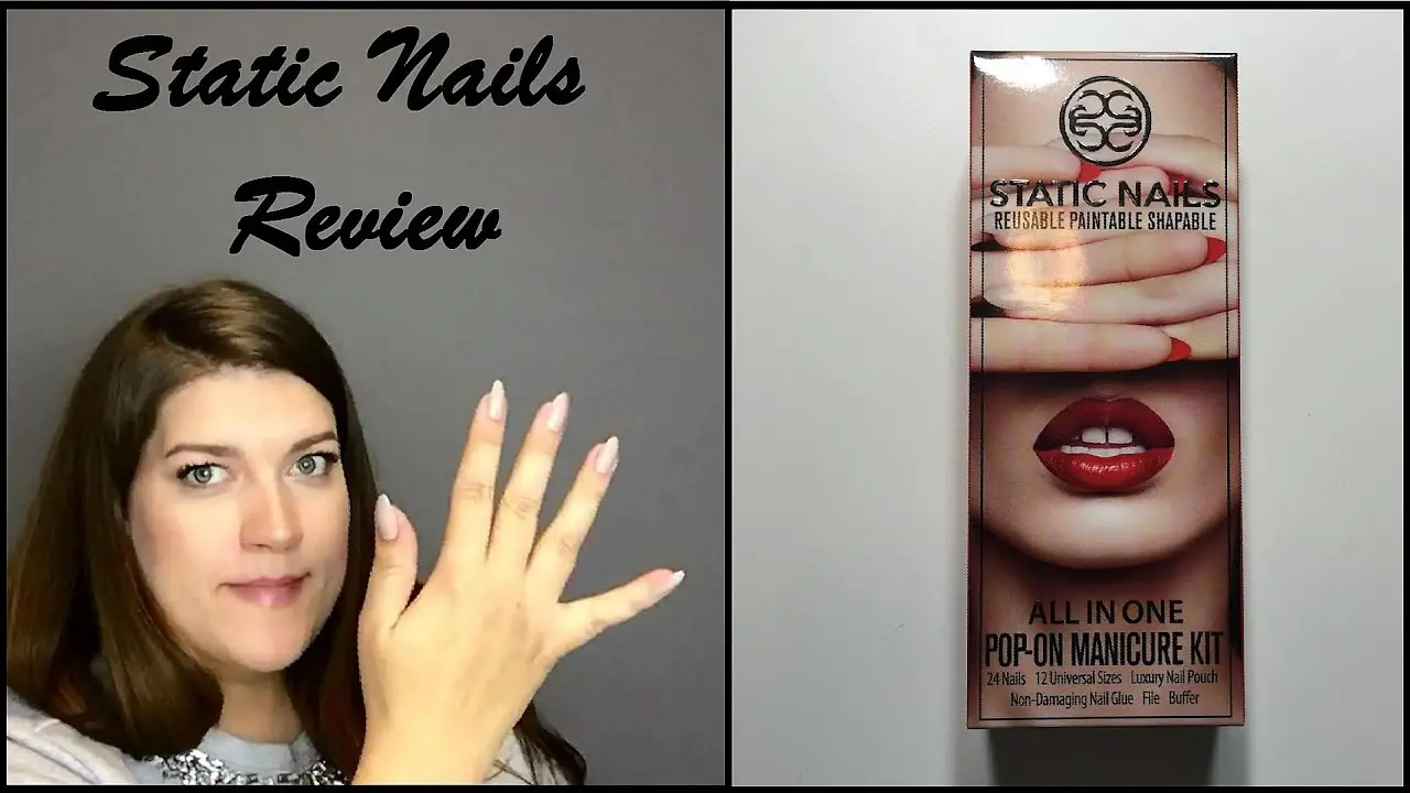Static Nails Review